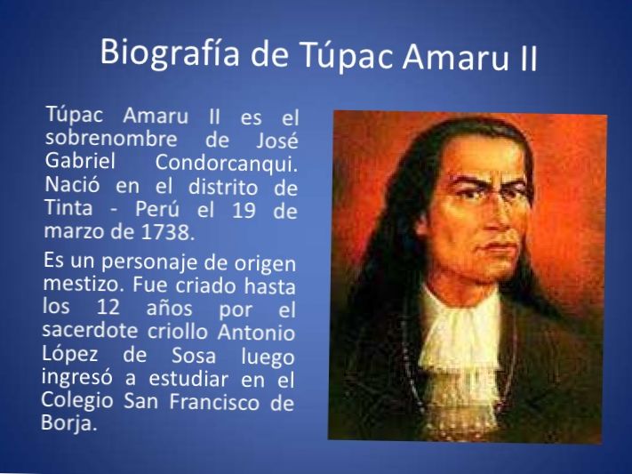 BIOGRAFÍA DE TÚPAC AMARU II (RESUMEN)